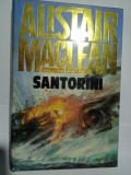 Alistair MacLean - Santorini (in lb. engleza)