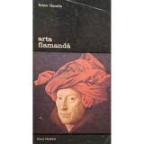 Robert Louis Genaille - Arta flamanda (Editia: 1981)