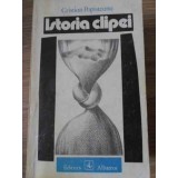 ISTORIA CLIPEI-CRISTIAN POPISTEANU-117151