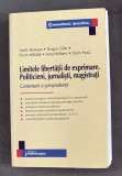Vasile Bozesan, Dragos Calin, Florin Mihaita, Ionut Militaru, Dorin Pana- Limitele libertatii de exprimare. Politicieni, jurnalisti, magistrati