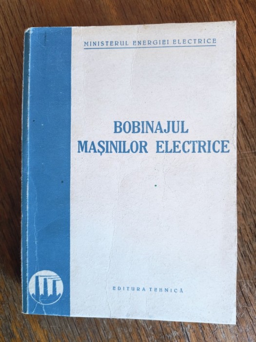 Bobinajul masinilor electrice, normale, anormale si speciale / R2P5S
