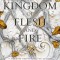 A Kingdom of Flesh and Fire