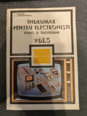 Indrumar pentru electronisti - Radio si televiziune, Volumul al III-lea foto