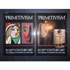 W. RUBIN - PRIVITIVISM IN 20th CENTURY ART. THE MUSEUM OF MODERN ART, NEW YORK