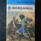 VASILE MANUCEANU - GORGANUL