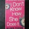 ALLISON PEARSON - I DON`T KNOW HOW SHE DOES IT (limba engleza)
