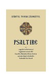 Psaltire sau cugetări evlavioase și rugăciuni scoase din facerile Sf&acirc;ntului Efrem Șirul și așezate după r&acirc;nduiala Psalmilor lui David - Paperback bros