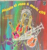 Disc vinil, LP. Piccolo Et Saxo A Music City-Andr&eacute; Popp, Jean Broussolle, Fran&ccedil;ois P&eacute;rier-242912