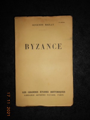 AUGUSTE BAILLY - BYZANCE (1939) foto