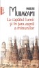 La Capatul Lumii si in Tara Aspra a Minunilor - Haruki Murakami - Polirom, 2012, Romana, Paperback