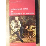 PRINCIPIUL ARTEI SI DESTINATIA EI SOCIALA-PIERRE-JOSEPH PROUDHON-206200