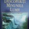 Descoperiti minunile lumii (Reader&#039;s Digest) ($Z91)