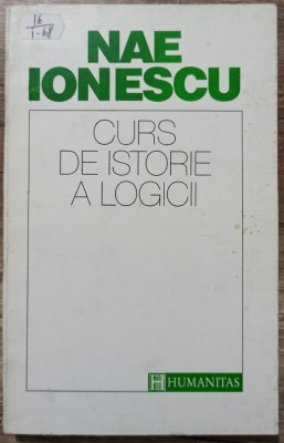 Curs de istorie a logicii - Nae Ionescu foto