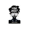 Gone Wolf