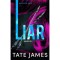 Liar - Hazug - Madison Kate 2. - Tate James