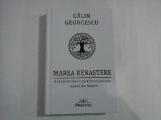 MAREA RENASTERE - CALIN GEORGESCU - (autograf si dedicatie) foto