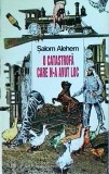 Salom Alehem - O catastrofa care n-a avut loc, HASEFER, 1995, Romana, Roman, Beletristica, 13x20cm, 172 pagini
