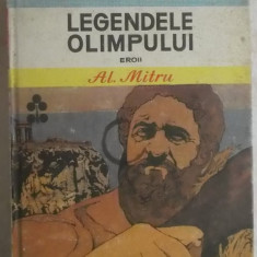 Alexandru Mitru - Legendele olimpului. Eroii