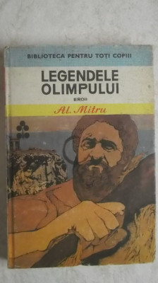 Alexandru Mitru - Legendele olimpului. Eroii foto