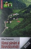 Sfantul pamant al Transilvaniei - Mihai Eminescu