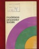 Modelarea Proceselor Sociale, Editura Stiintifica 1973, Sociologie, Autori Rusi, Volum Colectiv, Tiraj 2200