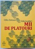 Mii de platouri - Gilles Deleuze/Felix Guattari