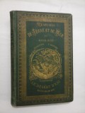 AVENTURES DE TERRE ET DE MER * LE DESERT D&#039;EAU DANS LA FORET (Aventurile de pe uscat &amp;#351;i pe mare Pustiul apei din p&amp;#259;dure) - MA