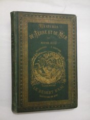 AVENTURES DE TERRE ET DE MER * LE DESERT D&#039;EAU DANS LA FORET (Aventurile de pe uscat &amp;#351;i pe mare Pustiul apei din p&amp;#259;dure) - MA