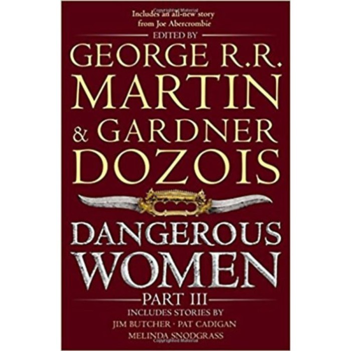 Dangerous Women Part 3 - George R. R. Martin