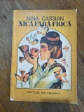 Nica fara frica - Nina Cassian, 1976 / R6P2F