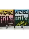 Florin Constantiniu (coord.) - Hitler. Corespondenta si intalniri inedite 1940-1944, 2 vol. (Editia: 1991)