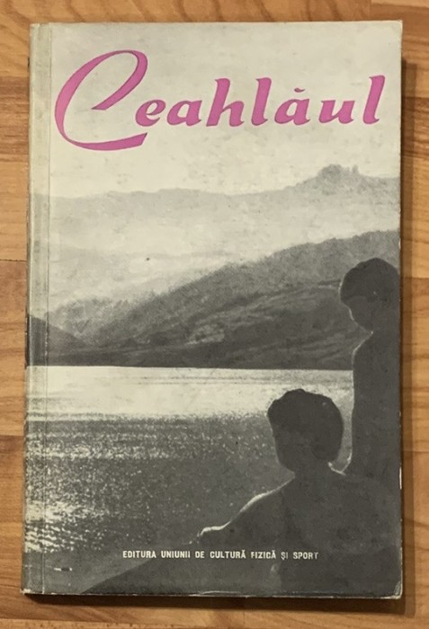 Ceahlaul. Ghid turistic de Sanda Nicolau, Demetru Popescu. Contine ilustratii + harti