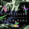 Storyteller: The Authorized Biography of Roald Dahl