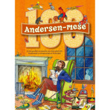100 Andersen-mese - A kis gyufa&aacute;rus le&aacute;nyka &eacute;s m&aacute;s elbűv&ouml;lő t&ouml;rt&eacute;netek a meseirodalom kir&aacute;ly&aacute;t&oacute;l