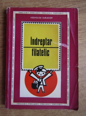 V. Surjicov - Indreptar filatelic foto