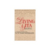 The Living Gita: The Complete Bgabavad Gita-Acommentary for Modern Readers