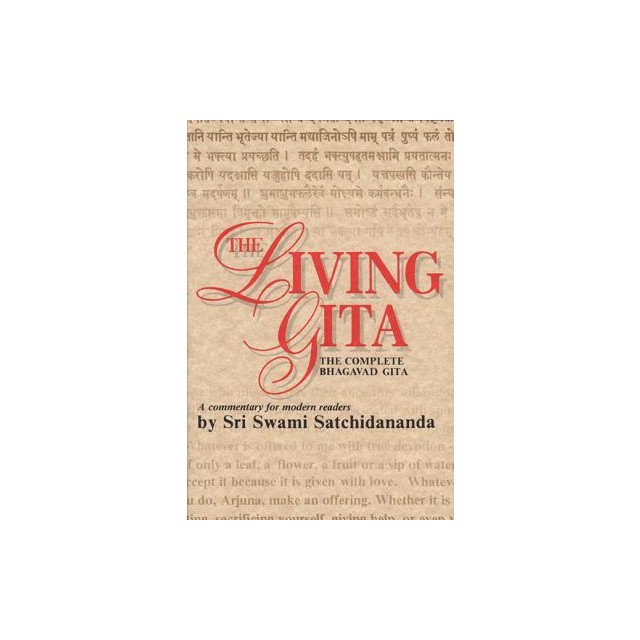 The Living Gita: The Complete Bgabavad Gita-Acommentary for Modern Readers