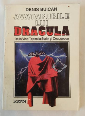 Denis Buican - Avatarurile lui Dracula foto