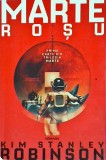 Kim Stanley Robinson - Marte Rosu
