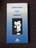 POEME, CARMINA - LUCIAN BLAGA