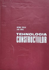 Tehnologia Constructiilor - A. Trelea L. Groll , D234