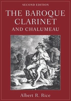 The Baroque Clarinet and Chalumeau foto