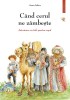 Cand Cerul Ne Zambeste Vol.1, Anna Iakov - Editura Sophia
