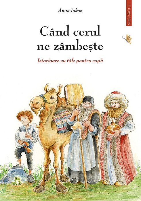 Cand Cerul Ne Zambeste Vol.1, Anna Iakov - Editura Sophia