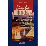 Jana Grosu - Limba franceza - Testez vos connaissances en vocabulaire (Editia: 2000)