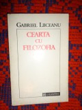 Gabriel Liiceanu - Cearta cu filozofia / eseuri / 200 pagini