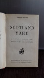 SCOTLAND YARD - GEORGE DILNOT (POVESTEA SCOTLAND YARD-ULUI)