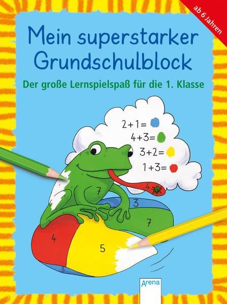 Der gro&szlig;e Lernspielspa&szlig; f&uuml;r die 1. Klasse