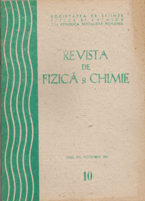 Rom&acirc;nia, Revista de Fizică şi Chimie, nr. 10/1983