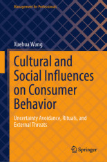 Cultural and Social Influences on Consumer Behavior: Uncertainty Avoidance, Rituals, and External Threats foto